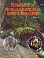 9788185971360: Propagation of Tropical and Subtropical Horticultural Crops, Vol. 1