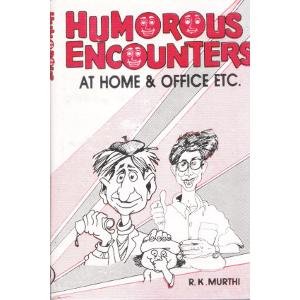 Stock image for Humorous Encounters At Home and Office for sale by Books Puddle