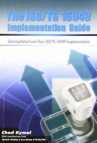 Beispielbild fr Productivity & Quality Publishing The Iso/Ts 16949 Implementation Guide [Paperback] Chad Kymal zum Verkauf von dsmbooks