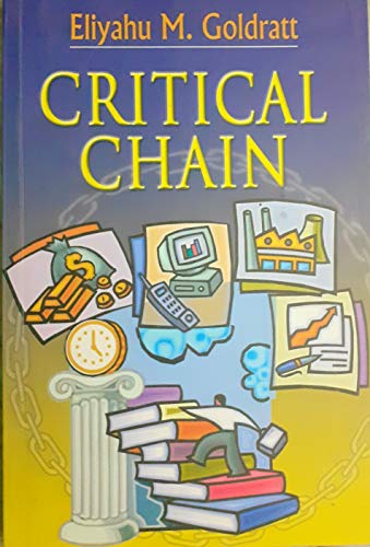 9788185984148: Critical Chain [Paperback] ELIYAHU M.GOLDRATT