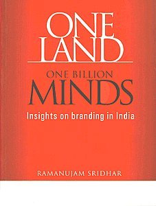 Beispielbild fr One Land, One Billion Minds : Insights on Branding In India zum Verkauf von medimops