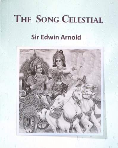 9788185984490: The Song Celestial [Paperback] SIR EDWIN ARNOLD