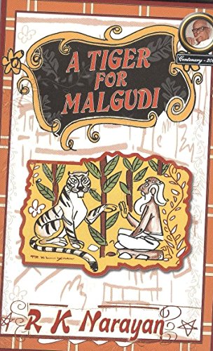 9788185986111: A Tiger for Malgudi [Paperback] [Jan 01, 2010] RK Narayan