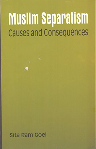 9788185990262: Muslim Separatism: Causes and Consequences