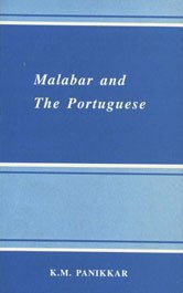 Imagen de archivo de Malabar and the Portuguese a la venta por Books Puddle