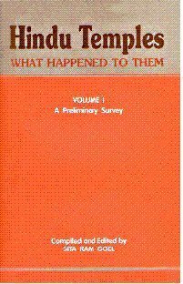 9788185990491: Hindu Temples What Happened to Them- Vol. 1 Preliminary Survey