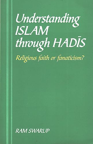Stock image for Understanding Islam Through Hadis for sale by Books Puddle