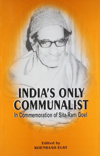 9788185990781: India'S Only Communalist: In Commemoration of Sita Ram Goel