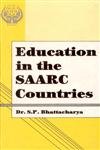9788186030110: Education in the SAARC Countries
