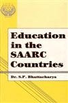 9788186030110: Education in the SAARC countries