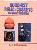 9788186050156: Buddhist Relic Caskets in South India