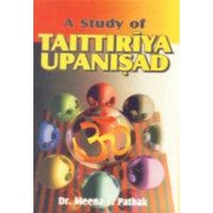 Stock image for A Study of Taittiriya Upanisad for sale by Books Puddle