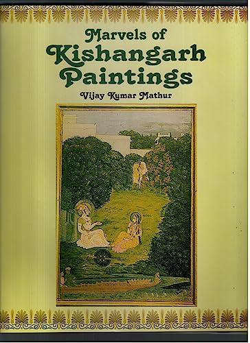 9788186050439: Marvels of Kishangarh Paintings [Mar 01, 1999] Mathur, Vijay Kumar