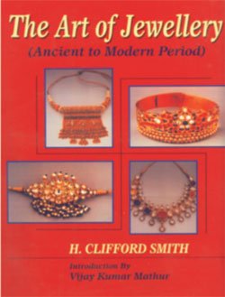 Art of Jewellery: Ancient to Modern Period