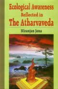 Imagen de archivo de Ecological Awareness Reflected in the Atharvaveda a la venta por Daedalus Books