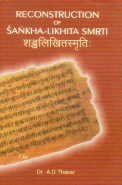 9788186050989: Reconstruction of Sankha Likhita Smriti [Dec 01, 2003] Thakar, A.D.