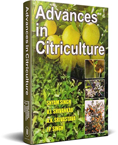 Stock image for Advances in Citriculture for sale by Vedams eBooks (P) Ltd