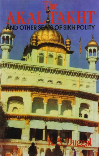 9788186112373: The Akal Takht and Other Seats of Sikh Polity
