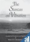 Stock image for The Stanzas On Vibration for sale by Books in my Basket