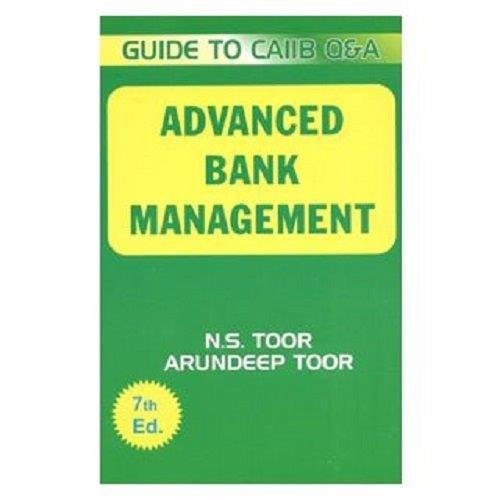 9788186141854: Advanced Bank Management - Objective Type Questions & Answers (Guide to CAIIB) - 7th Edition