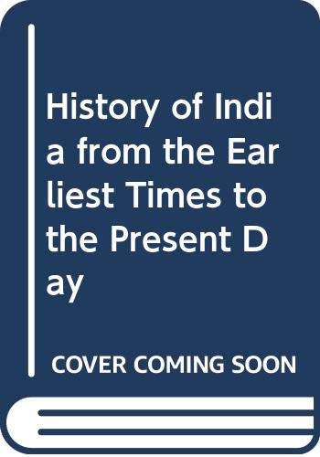 9788186142790: History of India from the Earliest Times to the Present Day