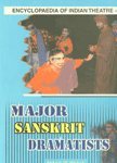 9788186208212: Major Sanskrit Dramatists