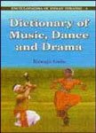 Dictionary of Music, Dance, and Drama (9788186208243) by Biswajit Sinha