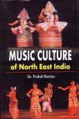 9788186208557: Music Culture of North East India