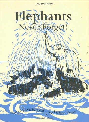 Stock image for Elephants Never Forget for sale by Better World Books: West