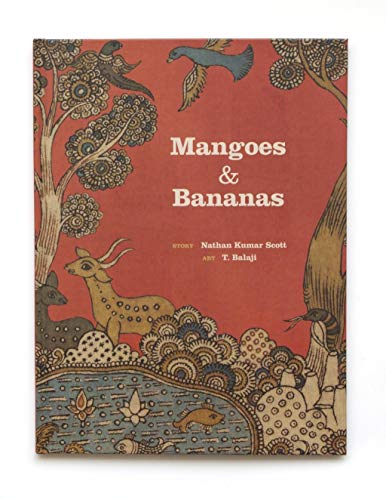 Mangoes and Bananas - Nathan Kumar Scott