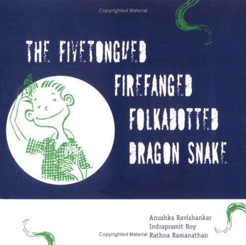 9788186211267: The Fivetongued Firefanged Folkadotted Dragon Snake