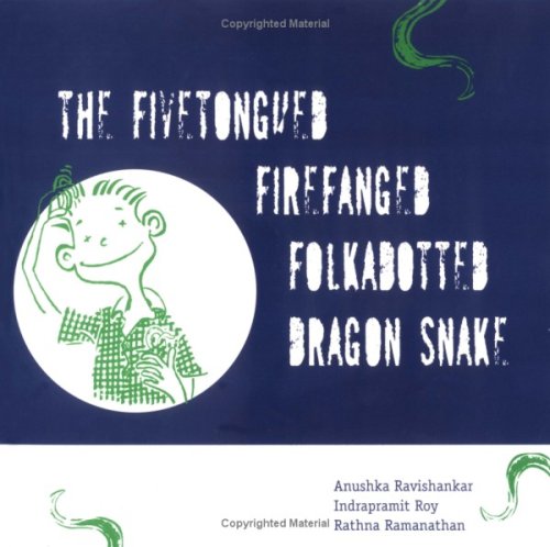The Fivetongued, Firefanged, Folkadotted Dragon Snake