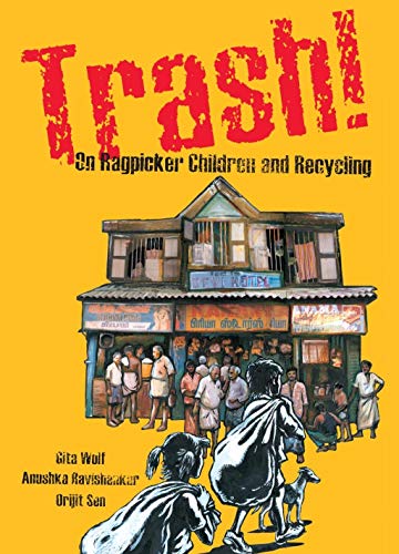 9788186211694: Trash!: On Ragpicker Children and Recycling