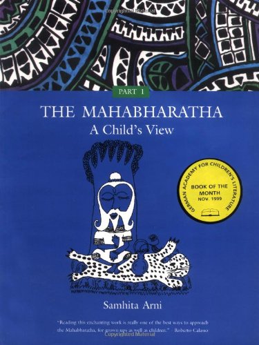 Stock image for The Mahabharatha: A Child's View: Volume 1 for sale by Wizard Books