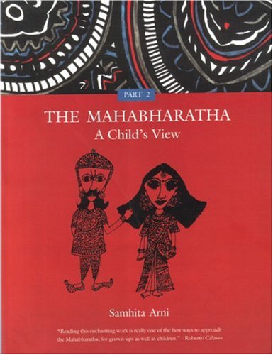 9788186211717: The Mahabharatha: A Child's View: v. 2