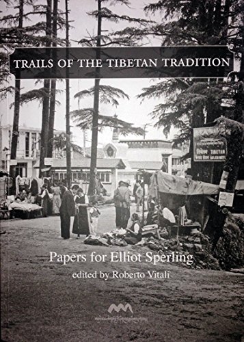 Imagen de archivo de Trails of the Tibetan Tradition: Papers for Elliot Sperling a la venta por Yak and Yeti Books