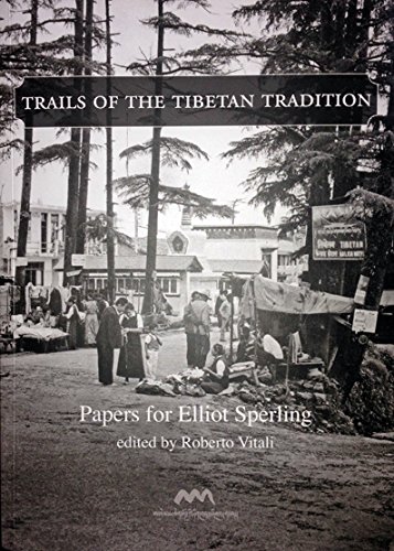 Stock image for Trails of the Tibetan Tradition: Papers for Elliot Sperling for sale by Yak and Yeti Books