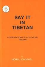 9788186230015: Say it in Tibetan