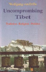 Beispielbild fr Uncompromising Tibet: Tradition-Religion-Politics zum Verkauf von Wonder Book