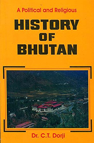 Stock image for A Political and Religious History of Bhutan for sale by COLLINS BOOKS