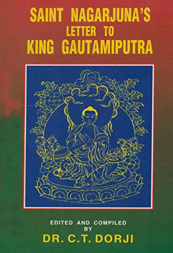 Saint Nagarjuna's letter to King Gautamiputra (9788186239117) by NaÌ„gaÌ„rjuna