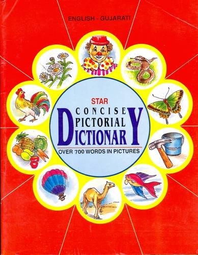 Stock image for Star Concise Pictorial Dictioanry, English-Gujarti: English-Gujarati for sale by Bayside Books