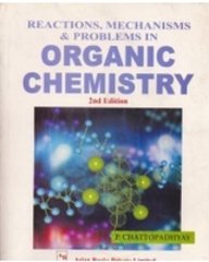 Imagen de archivo de Reactions, Mechanisms and Problems in Organic Chemistry a la venta por Majestic Books