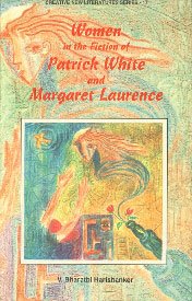Women in Fiction of Patrick White and Margaret Lawrence (9788186318416) by Harishankar