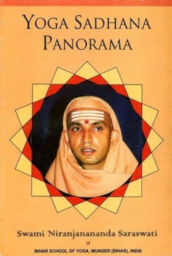 9788186336007: Yoga Sadhana Panorama: Vol. 1
