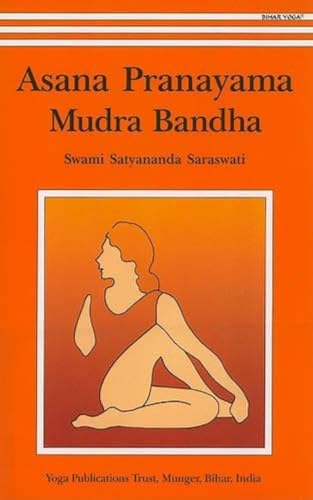 9788186336144: Asana Pranayama Mudra Bandha