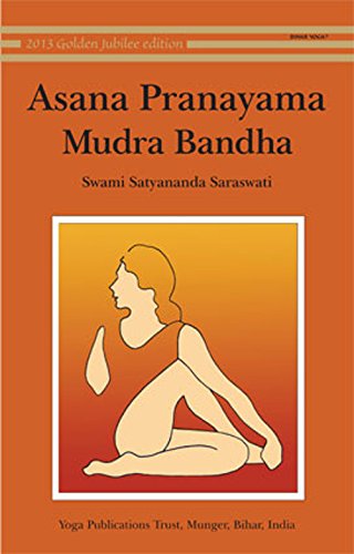 Stock image for Asana Pranayama Mudra Bandha/2008 Fourth Revised Edition for sale by Goodwill of Colorado