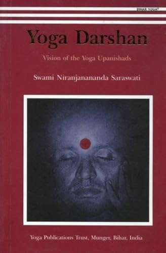 Beispielbild fr Yoga Darshan: Vision of the Yoga Upanishads zum Verkauf von WorldofBooks