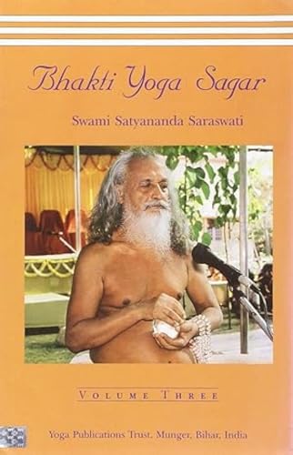 Beispielbild fr bhkti yoga sagar Vol. 3: v. 3 zum Verkauf von WorldofBooks