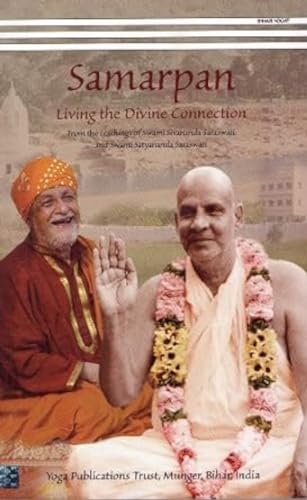 Stock image for Samarpan; Living the divine connection for sale by WorldofBooks